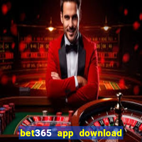 bet365 app download play store